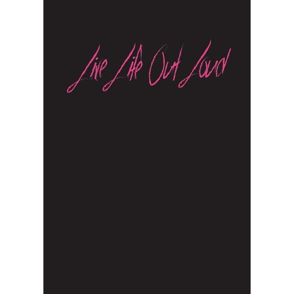 Live Life Out Loud, (Paperback)
