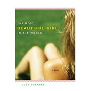 Sweetwater Fiction: Originals: The Most Beautiful Girl in the World (Hardcover)