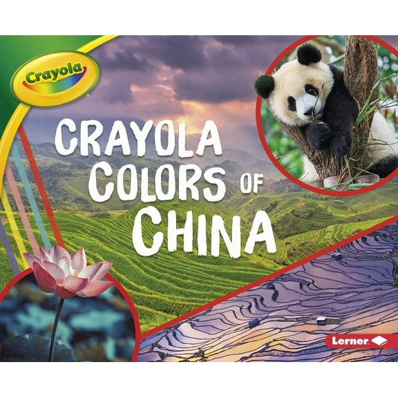 Crayola (R) Country Colors: Crayola (R) Colors of China (Paperback)