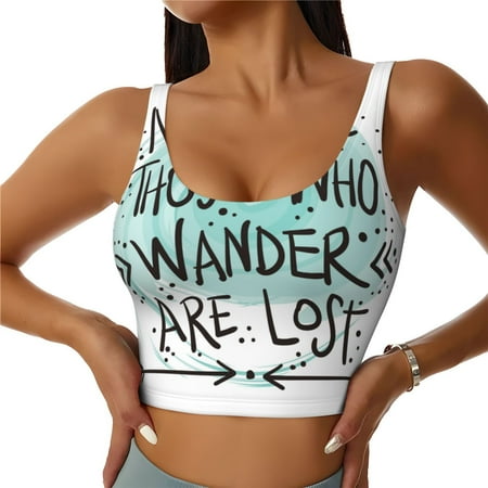 Jgfou Not All Who Wander Are Lost1 Print Womens Sports Bra - Padded Workout Sports Bras Crop Tank Top