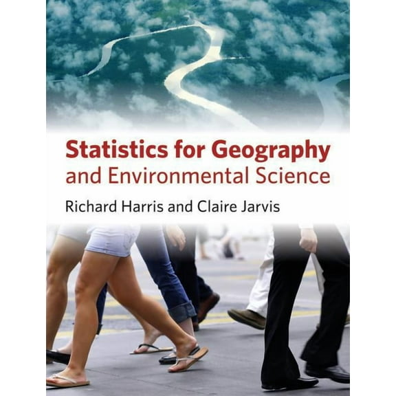 Statistics for Geography and Environmental Science, (Paperback)