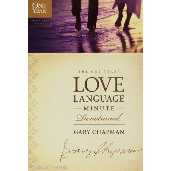The One Year Love Language Minute Devotional (The One Year Signature Series)