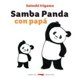 thumbnail image 1 of Libro Samba Panda Con Papa Tapa Blanda, Autor Satoshi Iriyama, Editorial Libros Del Zorro Rojo, 1 of 1