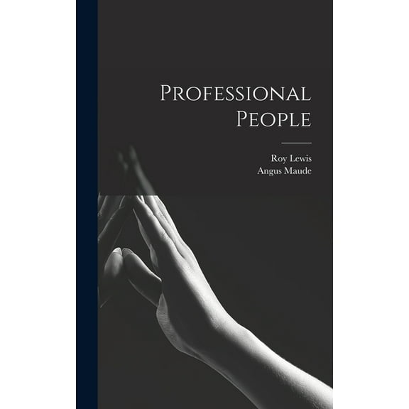 Professional People, (Hardcover)