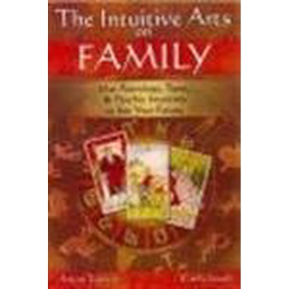 Pre-Owned Intuitive Arts on Family (Paperback) 1592571107 9781592571109