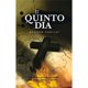 thumbnail image 1 of Libro El Quinto Dia Tapa Blanda, Autor Maria Otero Gonzalez, Editorial La Factoria De Ideas, 1 of 1