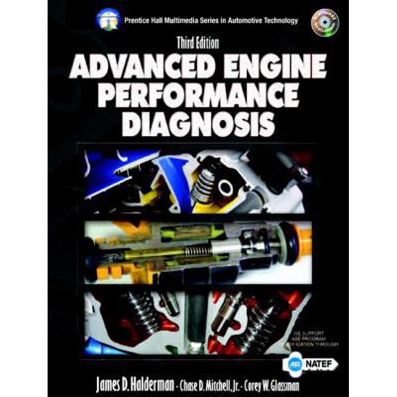 Pre-Owned Advanced Engine Performance Diagnosis (Paperback) 0131132547 9780131132542