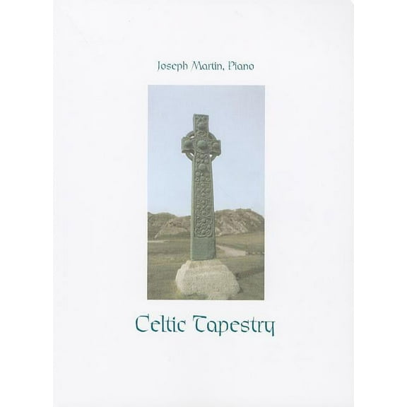 Celtic Tapestry: Piano Collection