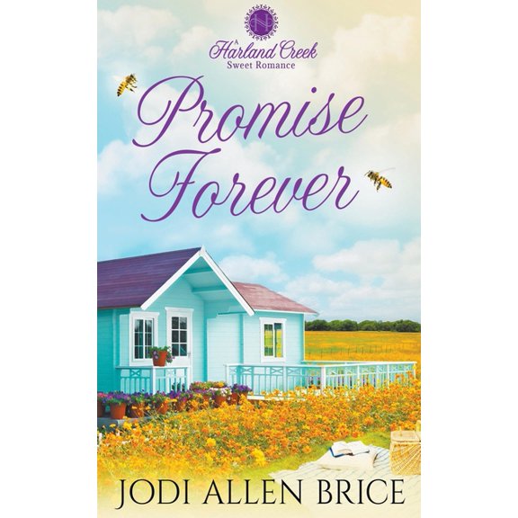 Harland Creek Promise Forever, Book 3, (Paperback)