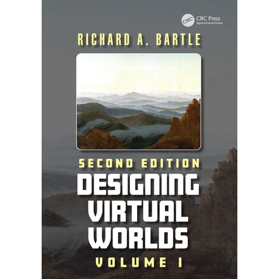 Designing Virtual Worlds Volume I, (Paperback)