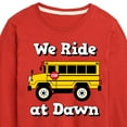 thumbnail image 3 of Instant Message - Transportation - We Ride At Dawn School Bus - Toddler & Youth Long Sleeve Graphic T-Shirt, 3 of 6