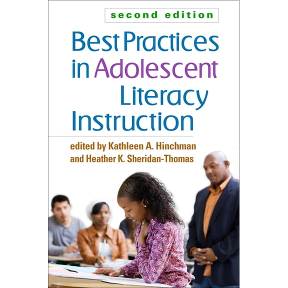 Best Practices in Adolescent Literacy Instruction, Second Edition (Edition 2) (Paperback)