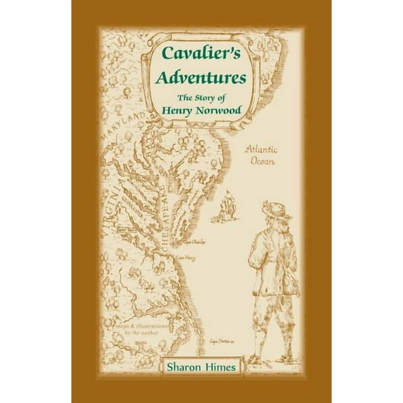 Cavalier Adventures: The Story of Henry Norwood