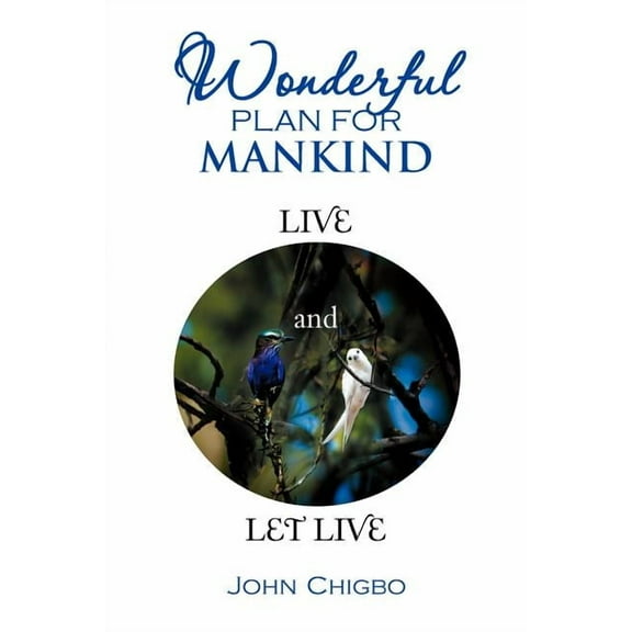 Wonderful Plan for Mankind, (Paperback)