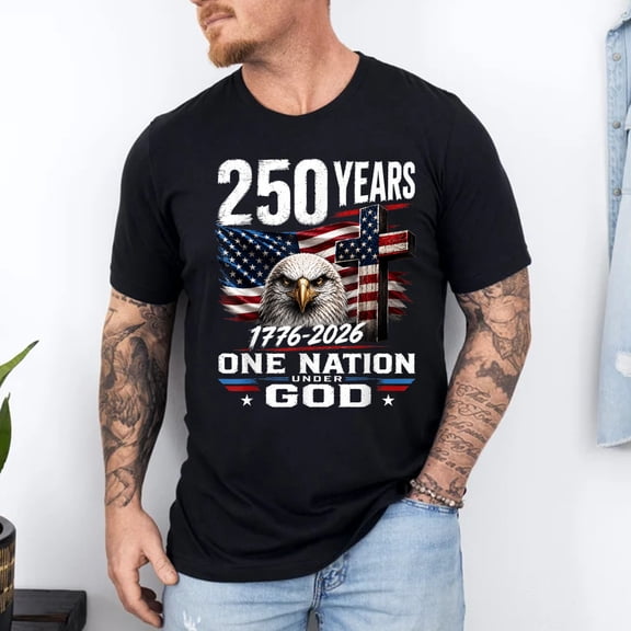 250 Year USA American Flag 250th Anniversary Christian God T-Shirt