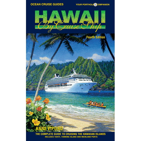 HAWAII BY CRUISE SHIP – 4th Edition - eBook