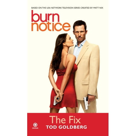 Burn Notice: the Fix