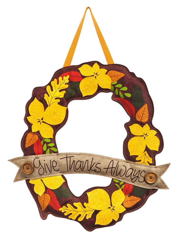 Evergreen Garden Give Thanks Always Burlap Door Decor