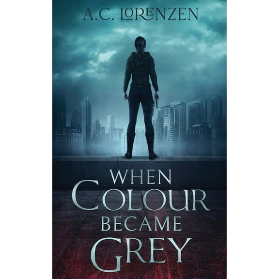 When Colour Became Grey: When Colour Became Grey (Series #1) (Paperback)