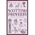 thumbnail image 1 of Pre-Owned Scottish Proverbs (Paperback) 1780277296 9781780277295, 1 of 1