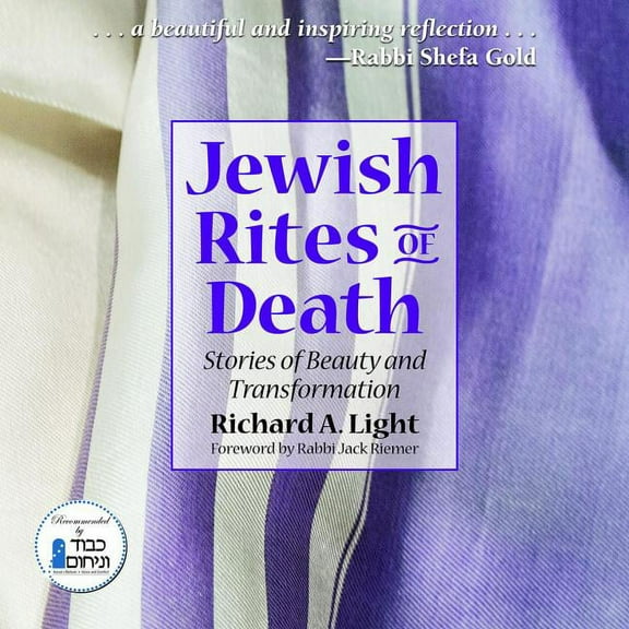 Jewish Rites of Death: Stories of Beauty and Transformation, (Paperback)