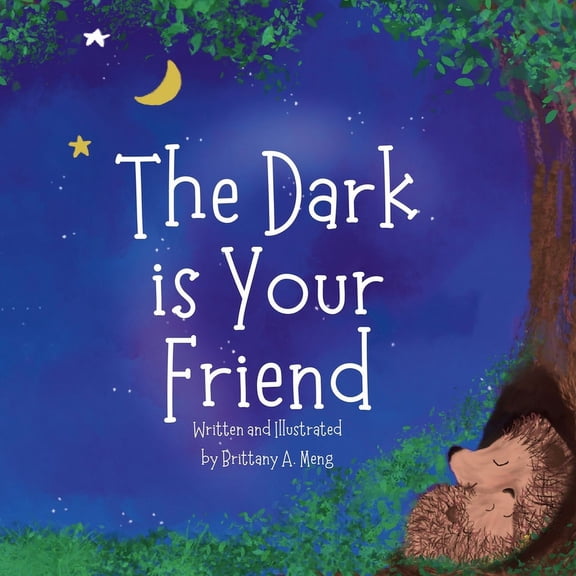 The Dark is Your Friend, (Paperback)