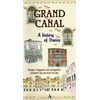 Grand Canal : A History of Venice, Used [Paperback]