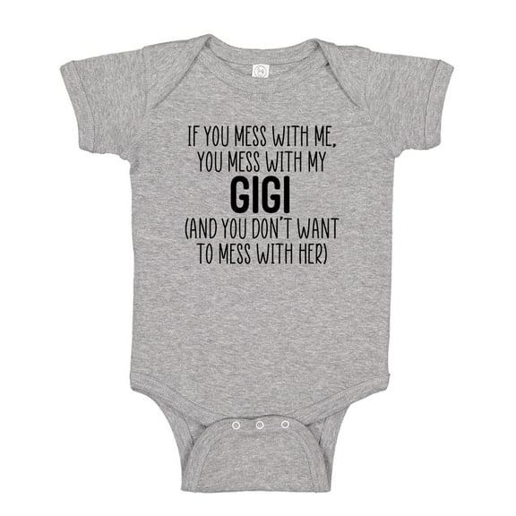 Don't Mess With My Gigi Baby Bodysuit One Piece NB Athletic Heather
