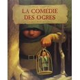 thumbnail image 2 of La Comédie des Ogres, 2 of 3