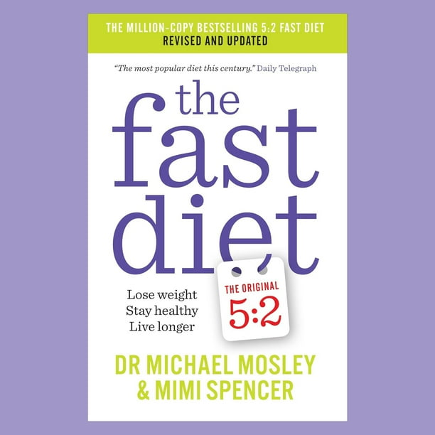 Fast Diet 2015 Lose Weight, Live Longer, Stay Healthy, Paperback