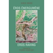 Eros Raving (Paperback)