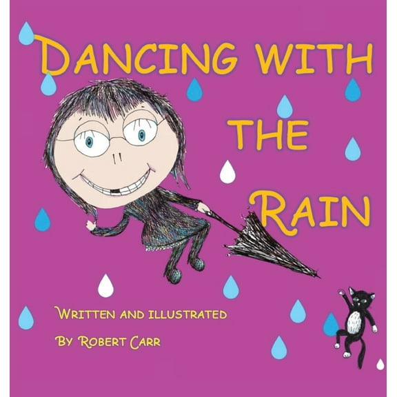 Dancing with the Rain, (Hardcover)