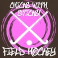 thumbnail image 3 of CafePress - Chicks With Sticks Field Hockey T Shirt - 100% Cotton T-Shirt, 3 of 4