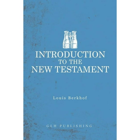 Introduction to the New Testament, (Paperback)