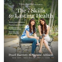 The 7 Skills to Lasting Health, (Paperback)