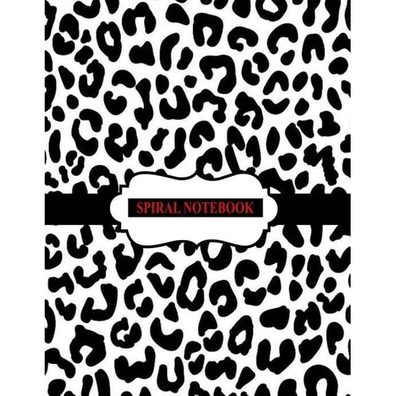 Spiral Notebook: Spiral Notebook : Black and White Leopard Notebook, Spiral Journal/ Notebook with Blank Pages - Total 100 Pages Sheets, Size 8.5 x 11 (Series #3) (Paperback)