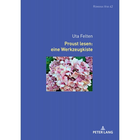 Romania Viva Proust lesen: eine Werkzeugkiste, Book 42, (Hardcover)