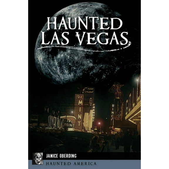 Haunted America Haunted Las Vegas, (Paperback)