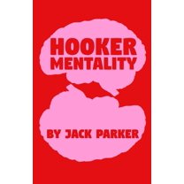 Hooker Mentality, (Paperback)