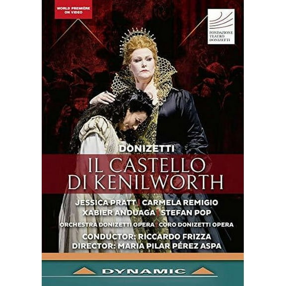 Il Castello Di Kenilworth (DVD), Dynamic, Music & Performance