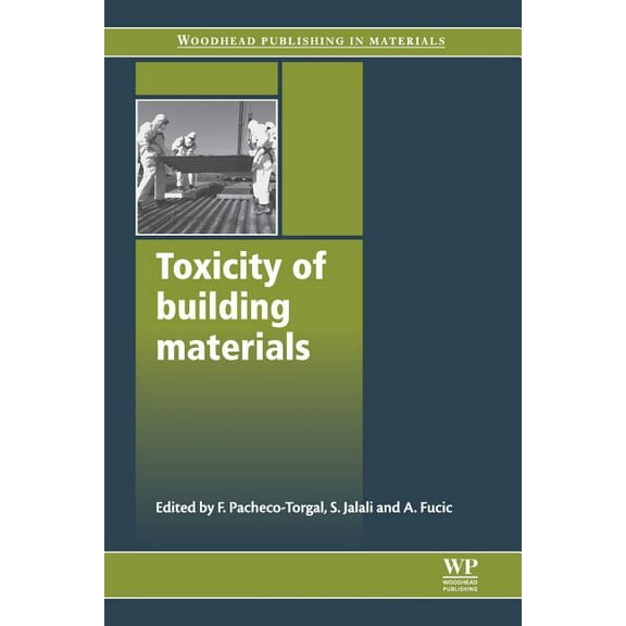 Woodhead Publishing Civil and Structural Toxicity of Building Materials, (Paperback)