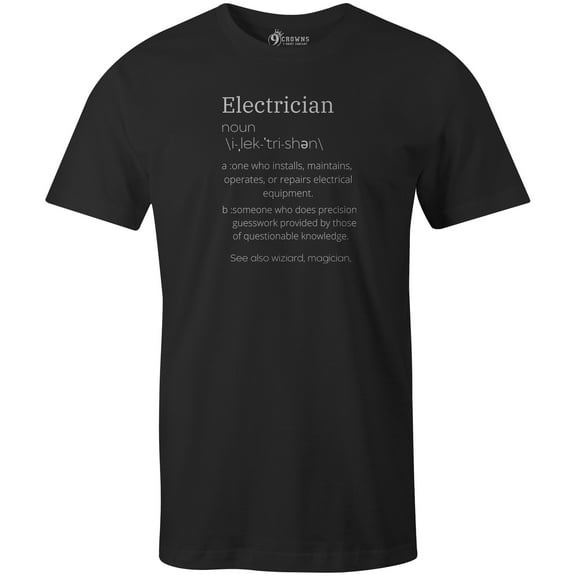 9 Crowns Men's Electrician Definition Funny T-shirt (Electricandef-Black, Small)