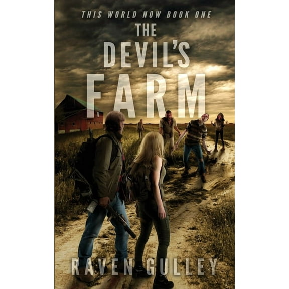 This World Now The Devil's Farm, Book 1, (Paperback)