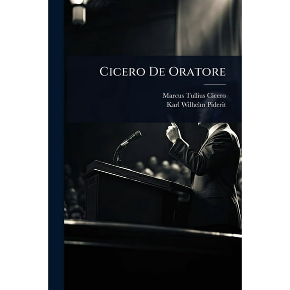 Cicero De Oratore, (Paperback)