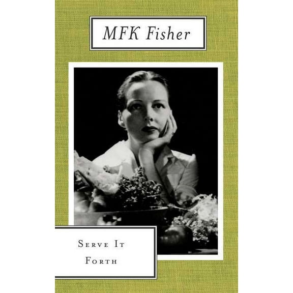 Serve It Forth (Edition 1) (Paperback)
