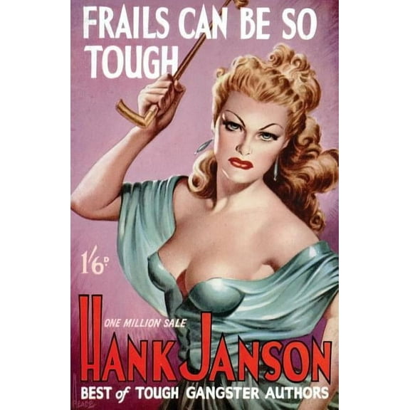 Frails Can Be So Tough (Paperback)