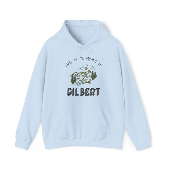 Moving to Gilbert Arizona Hoodie, Gifts, Hooded Sweatshirt