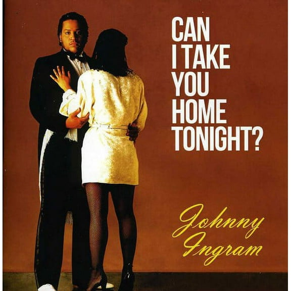 Johnny Ingram - Can I Take You Home Tonight - Music & Performance - CD
