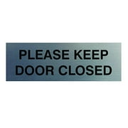 Please Keep Door Closed Sign (Brushed Silver) - Medium