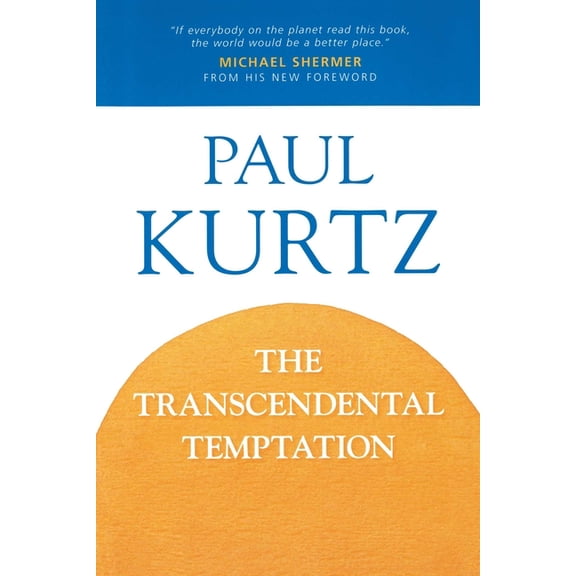The Transcendental Temptation, (Paperback)